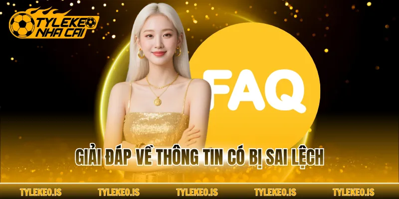 Giải đáp về thông tin có bị sai lệch