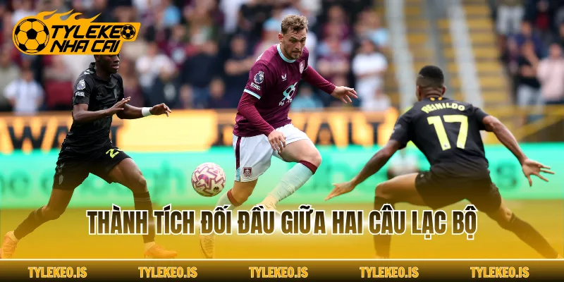 Thành tích đối đầu giữa hai câu lạc bộ