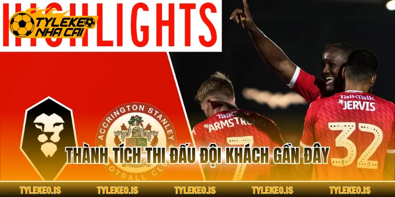 Thành tích thi đấu đội khách gần đây